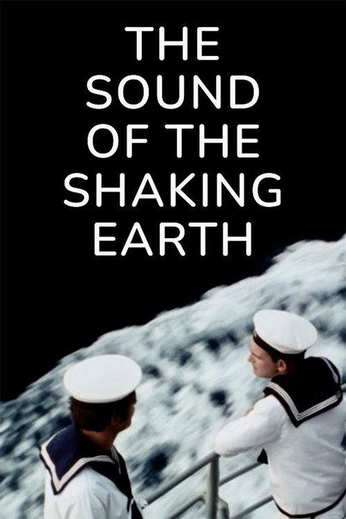 The Sound of the Shaking Earth 1990 official movie poster