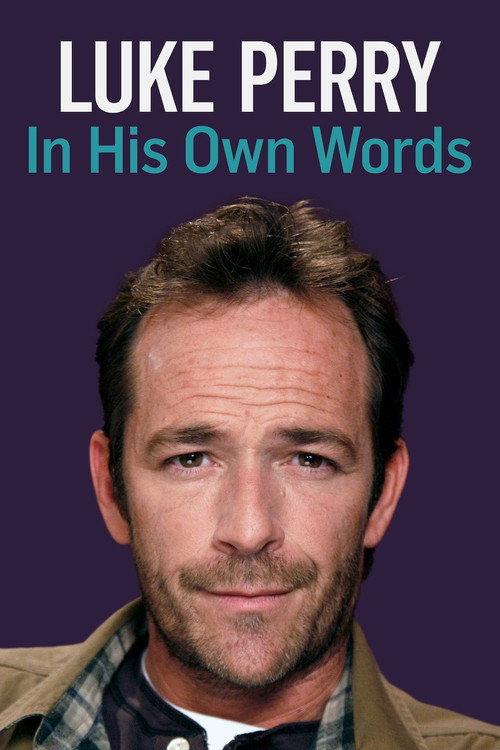 Luke Perry: In His Own Words 2019 official movie poster