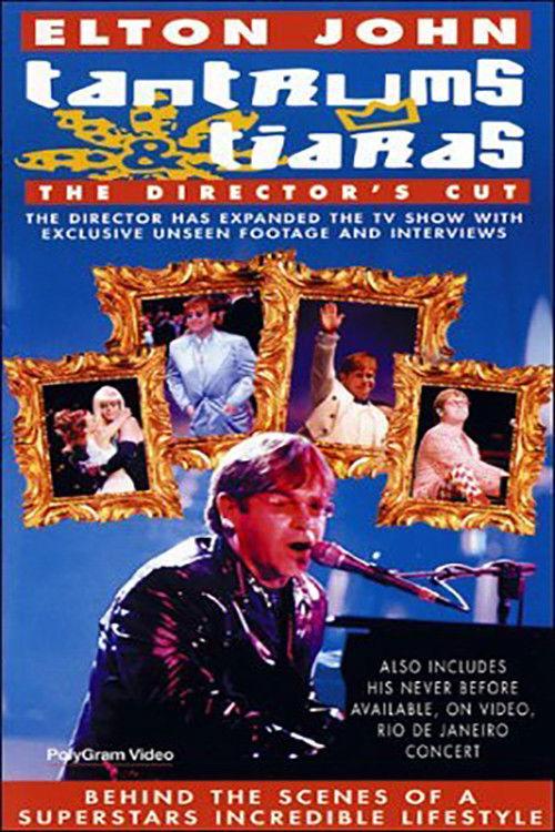Elton John: Tantrums & Tiaras 1997 official movie poster