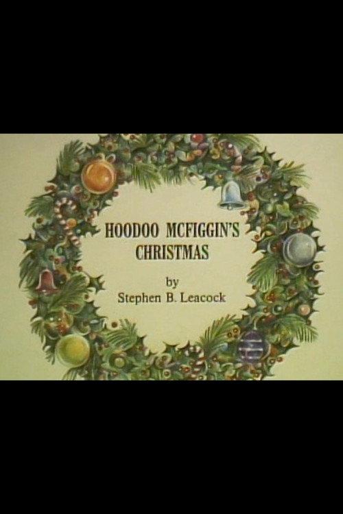 Hoodoo McFiggin's Christmas 1995 official movie poster