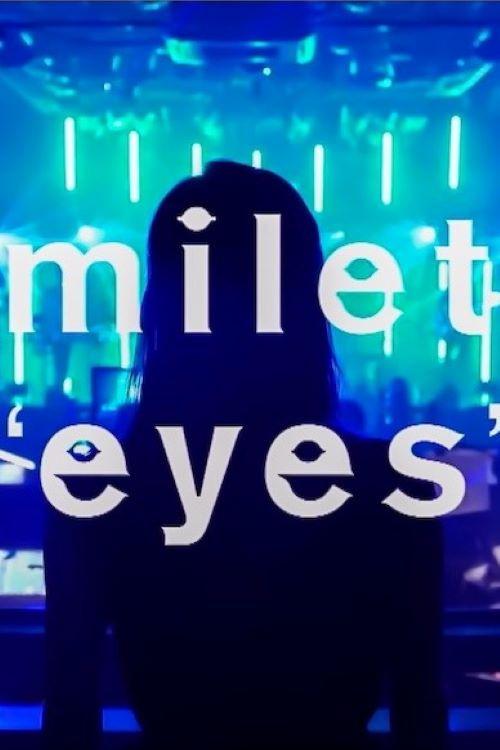 milet ONLINE LIVE "eyes" 2020 official movie poster