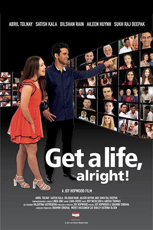 Get a life, alright! 2022 official movie poster