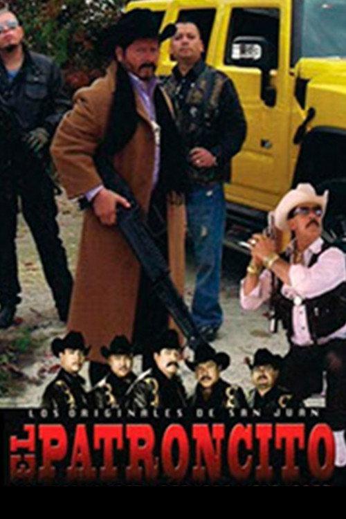 El Patroncito 2011 official movie poster