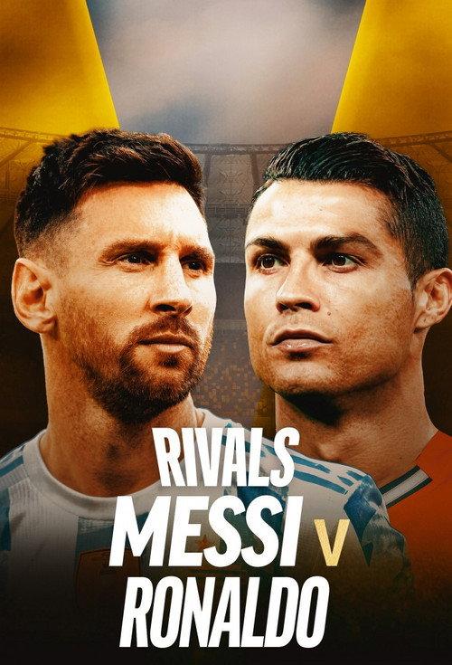Rivals: Messi v Ronaldo 2026 official movie poster