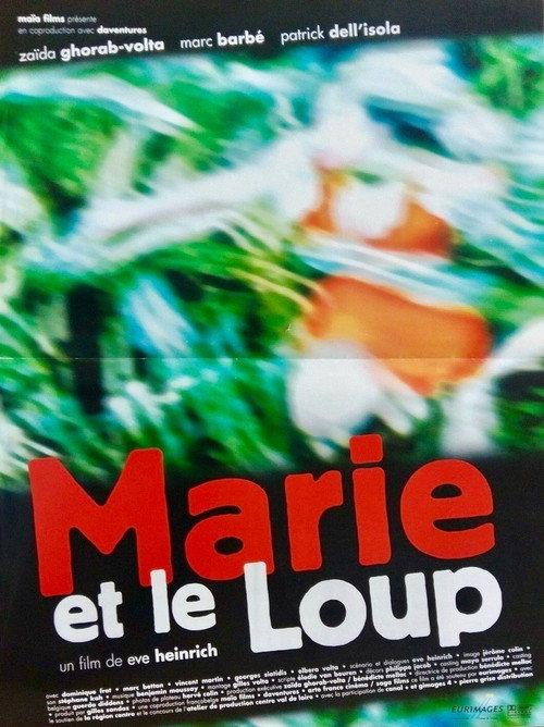 Marie et le Loup 2004 official movie poster