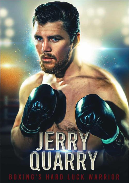 Jerry Quarry: Boxing's Hard Luck Warrior 2021 official movie poster