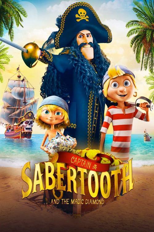 Captain Sabertooth and the Magical Diamond 2020 official movie poster