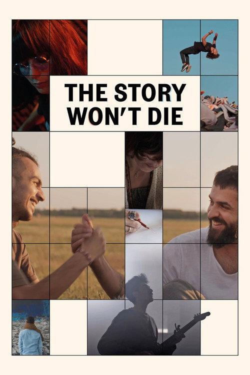 The Story Won't Die 2021 official movie poster