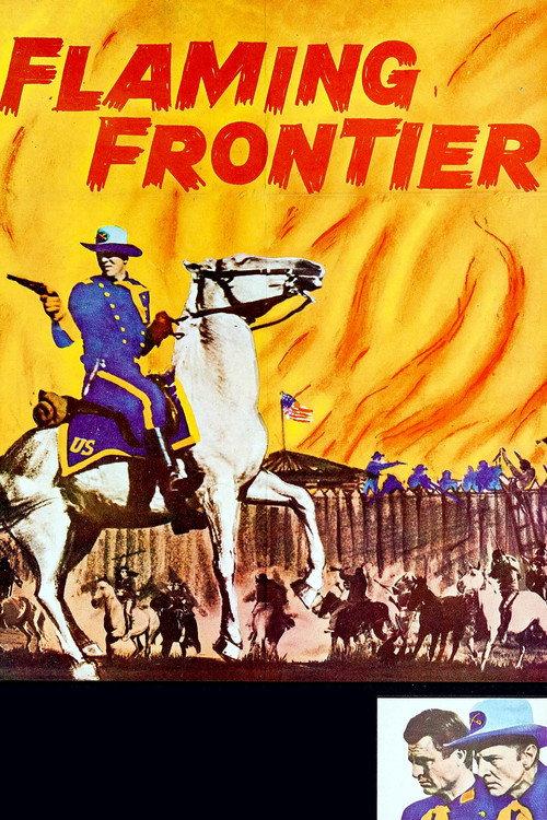 Flaming Frontier 1958 official movie poster