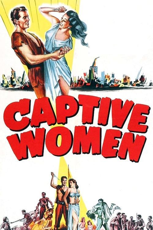 Captive Women 1952 official movie poster