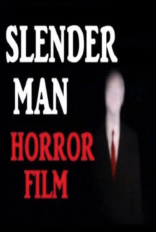 The Slenderman 2013 official movie poster