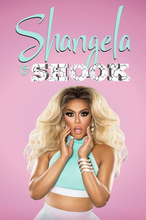 Shangela Is Shook 2019 official movie poster
