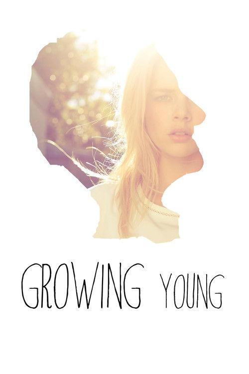 Growing Young 2015 official movie poster
