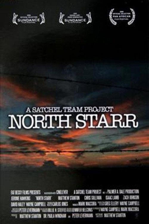 North Starr 2008 official movie poster