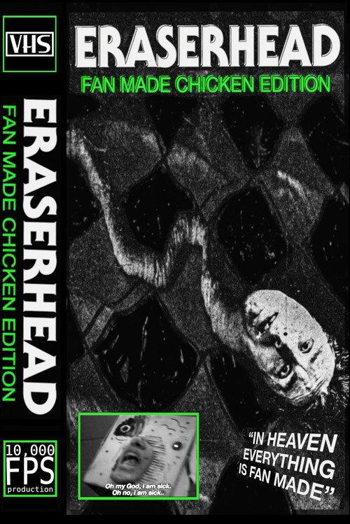 Eraserhead Fan Made Chicken Edition 2026 official movie poster