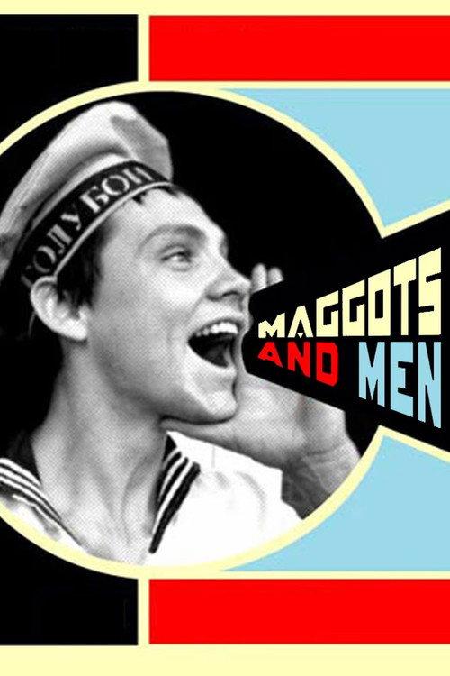 Maggots and Men 2009 official movie poster