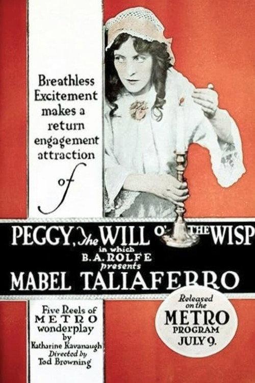Peggy, the Will O' the Wisp 1917 official movie poster