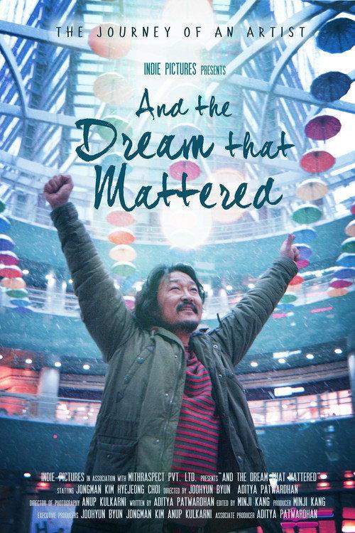 And the Dream That Mattered 2022 official movie poster