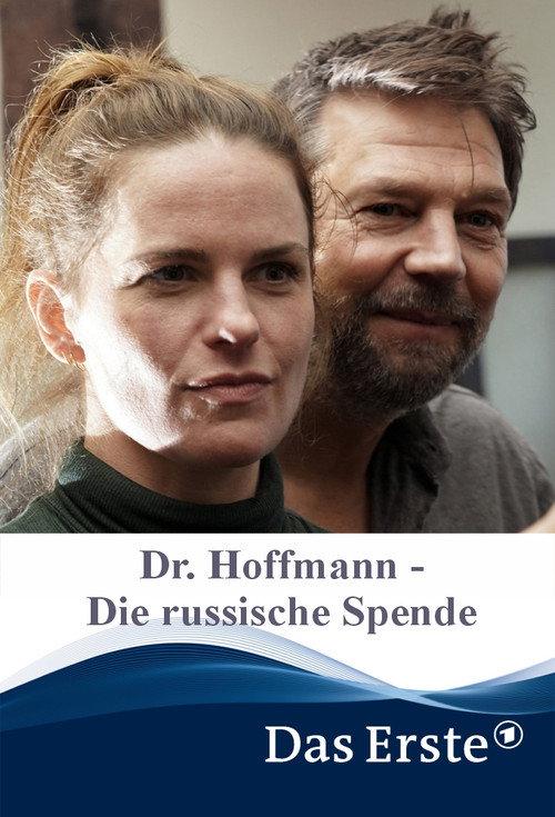 Dr. Hoffmann - Die russische Spende 2022 official movie poster