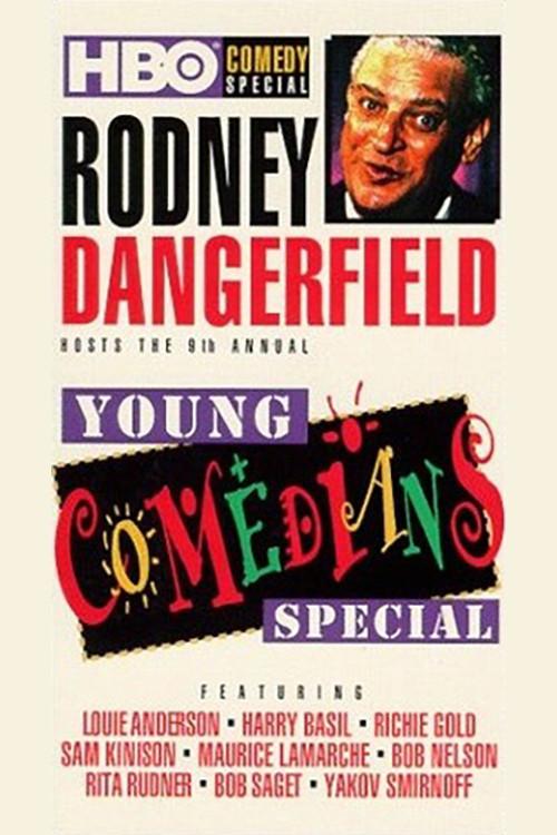 Rodney Dangerfield Hosts the 9th Annual Young Comedians Special 1985 official movie poster
