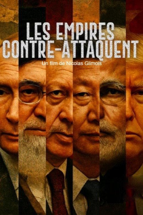 Les Empires contre-attaquent 2026 official movie poster