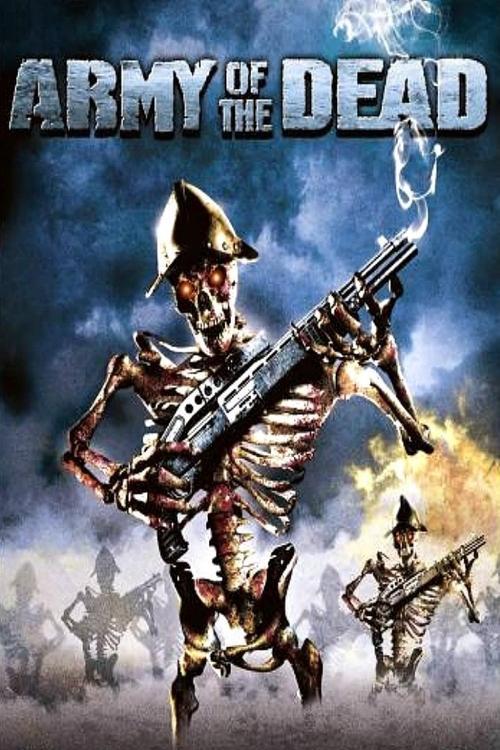 Army of the Dead 2008 official movie poster