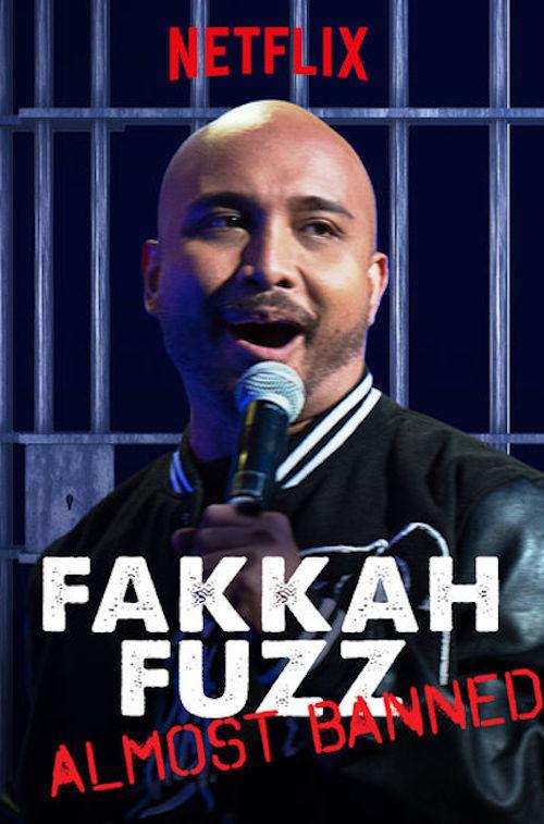 Fakkah Fuzz: Almost Banned 2018 official movie poster