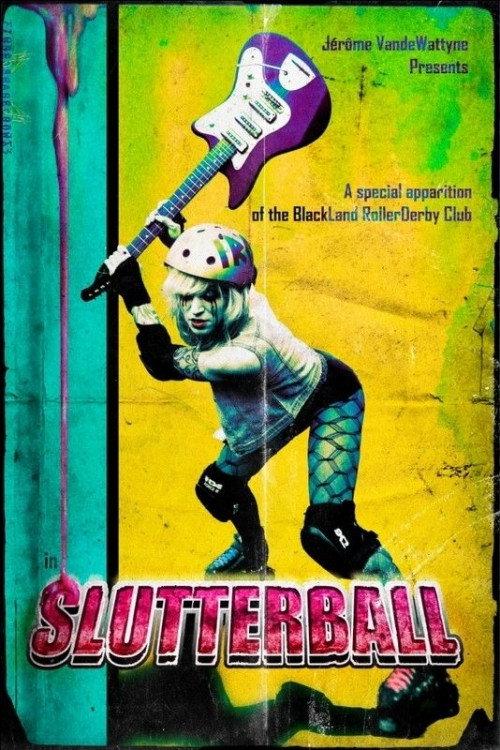 Slutterball 2013 official movie poster