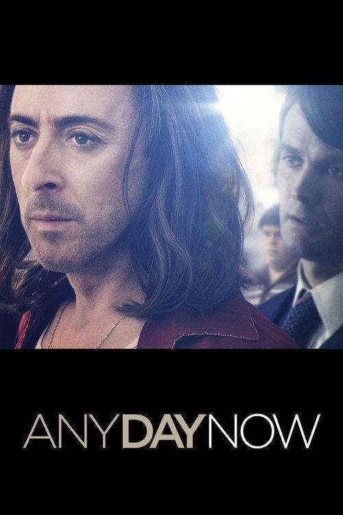 Any Day Now 2012 official movie poster