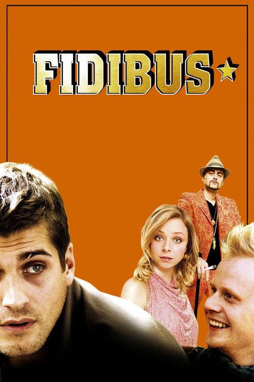 Fidibus 2006 official movie poster