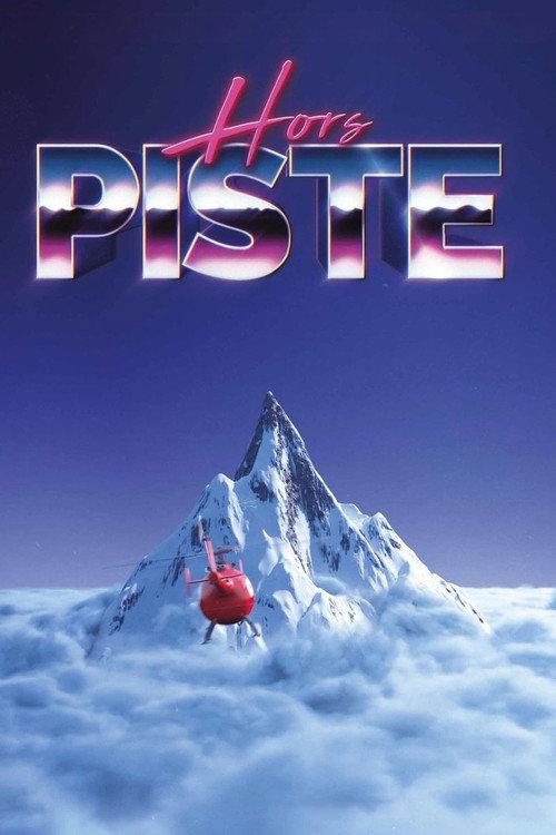 Off-Piste 2018 official movie poster