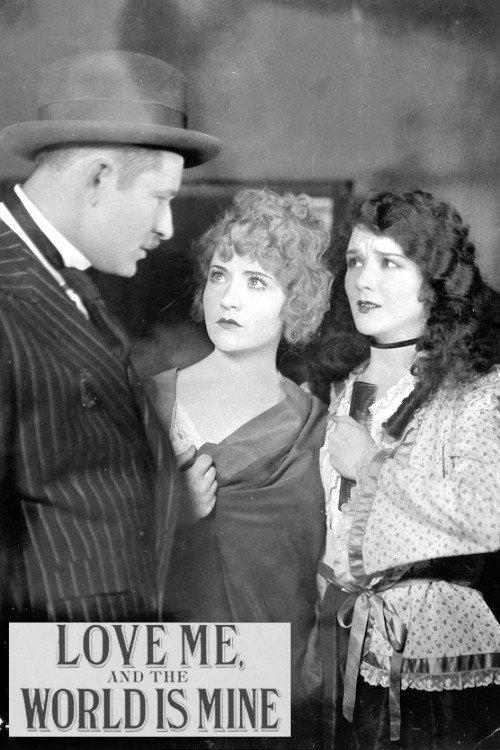 Love Me and the World Is Mine 1927 official movie poster