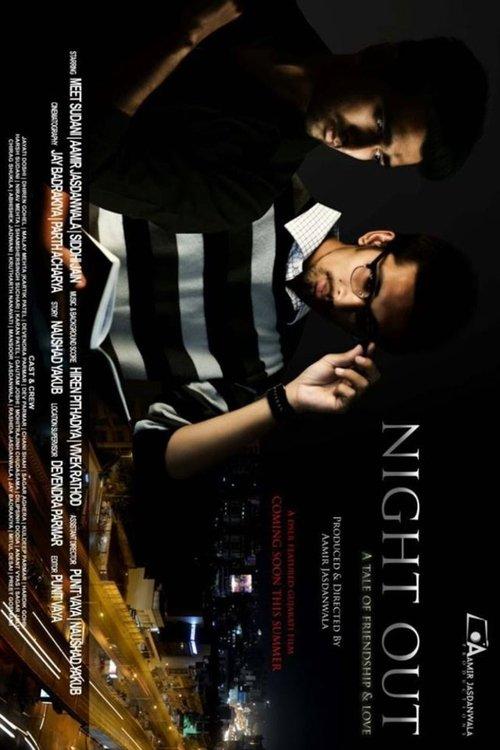 Night Out - A tale of Friendship and Love 2015 official movie poster
