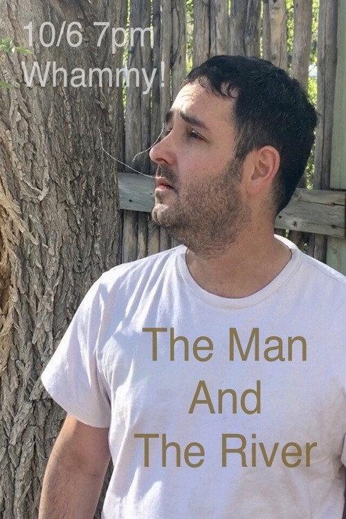 The Man and the River 2023 official movie poster