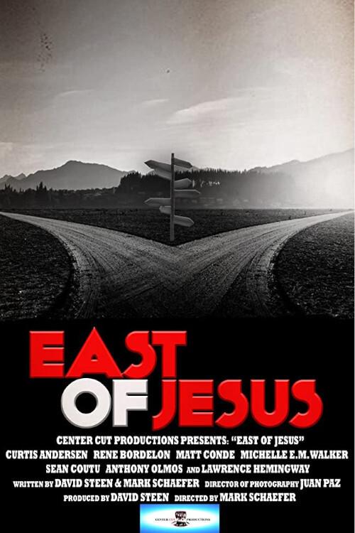 East of Jesus 2016 official movie poster