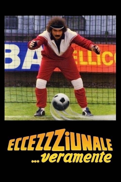 Eccezzziunale... veramente 1982 official movie poster