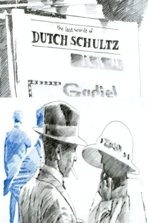 The Last Words of Dutch Schultz 2001 official movie poster