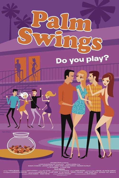 Palm Swings 2017 official movie poster