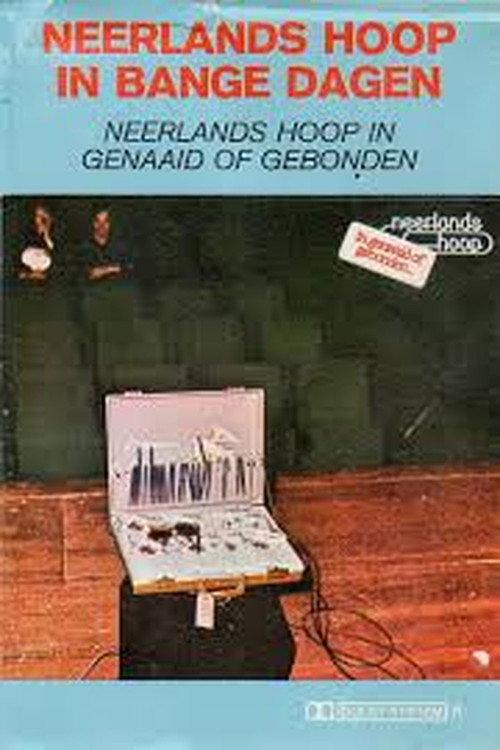 Neerlands Hoop: In Genaaid of Gebonden 1975 official movie poster