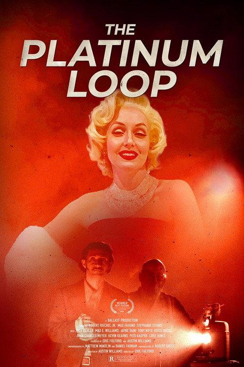 The Platinum Loop 2024 official movie poster