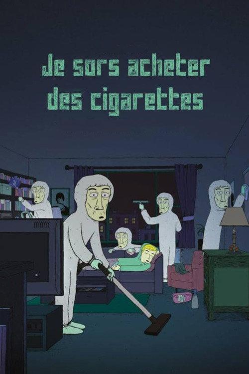 I'm Going Out for Cigarettes 2018 official movie poster