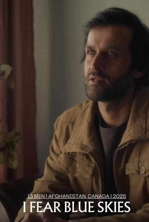 I Fear Blue Skies 2025 official movie poster