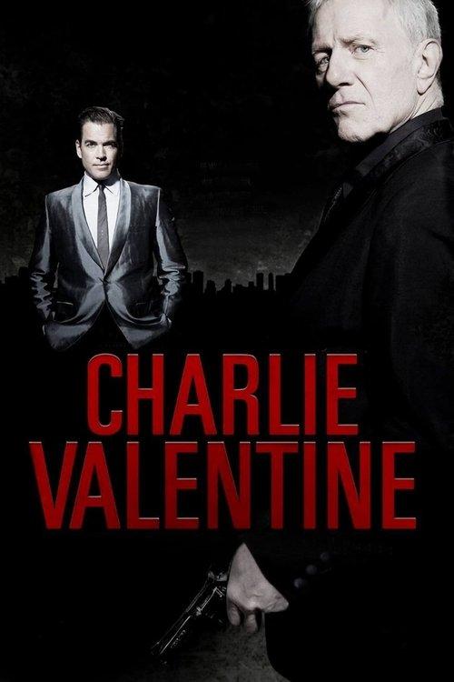 Charlie Valentine 2009 official movie poster