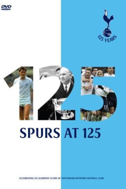 Spurs at 125 2008 official movie poster