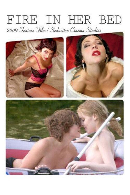 Fire in Her Bed 2009 official movie poster