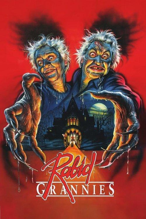 Rabid Grannies 1988 official movie poster