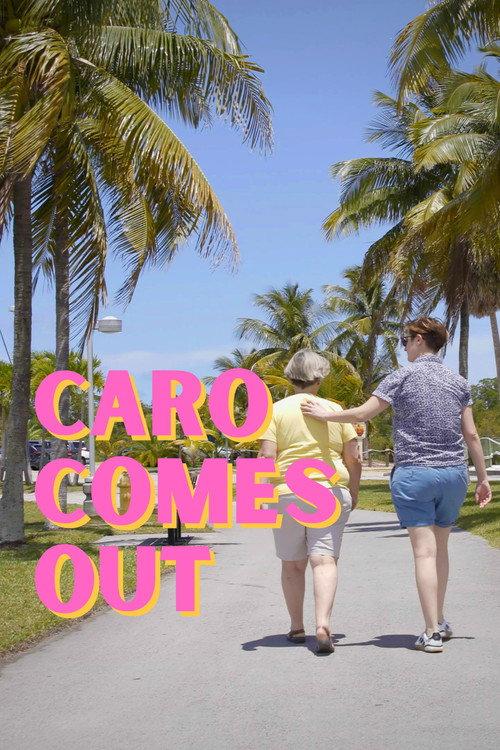Caro Comes Out 2020 official movie poster