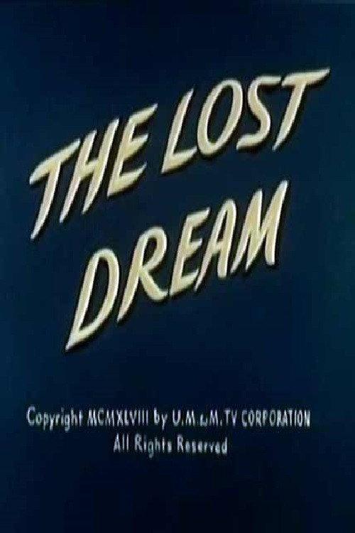 The Lost Dream 1949 official movie poster