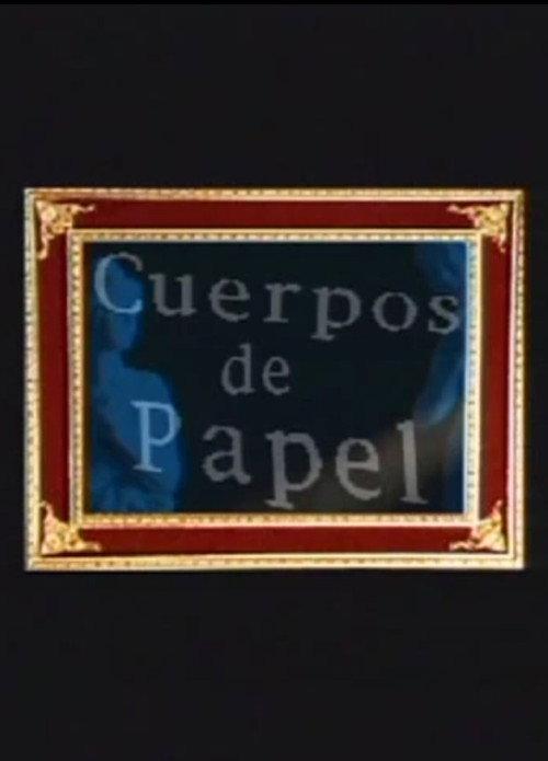 Cuerpos de papel 1997 official movie poster
