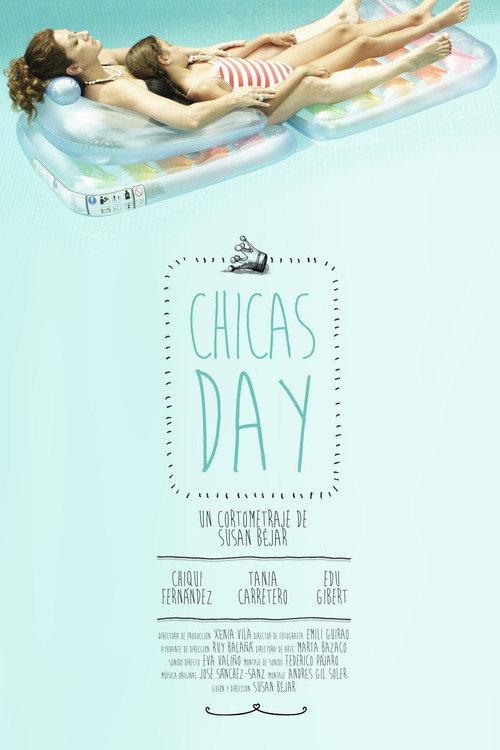 Chicas Day 2013 official movie poster